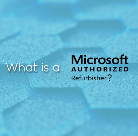 What is a Microsoft Authorized Refurbisher?